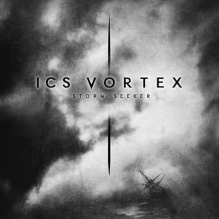 <i>Storm Seeker</i> (album) 2011 studio album by ICS Vortex