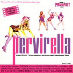 <i>Pervirella</i> (soundtrack) 1999 soundtrack album by François Evans (composer, conductor)