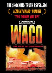 <i>Waco: The Rules of Engagement</i> 1997 film by William Gazecki