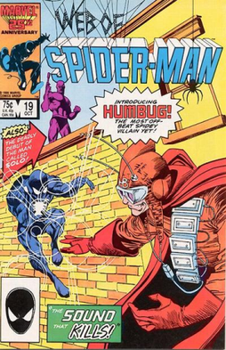 Humbug from Web of Spider-Man #19.
Pencils by M. D. Bright, inks by Josef Rubinstein. Web of Spider-Man 19.png