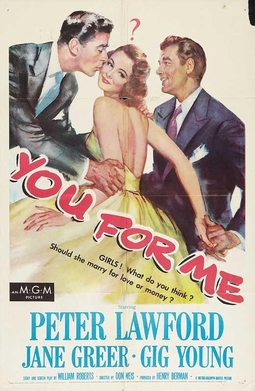 <i>You for Me</i> 1952 film by Don Weis