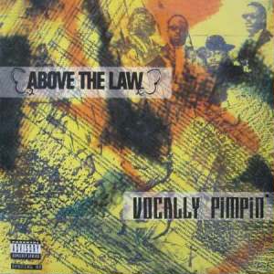 <i>Vocally Pimpin</i> 1991 EP by Above the Law