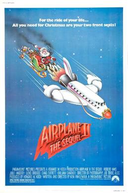 <i>Airplane II: The Sequel</i> 1982 American parody film by Ken Finkleman