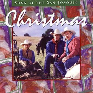 <i>Christmas</i> (Sons of the San Joaquin album) 1998 studio album by Sons of the San Joaquin