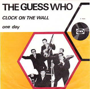 <span class="mw-page-title-main">Clock on the Wall</span> 1966 single by the Guess Who