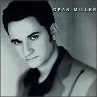 <i>Dean Miller</i> (album) 1997 studio album by Dean Miller