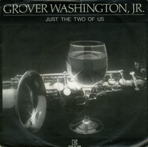 <span class="mw-page-title-main">Just the Two of Us (Grover Washington Jr. song)</span> 1981 R&B song