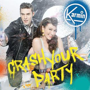 Crash Your Party 2011 single by Karmin