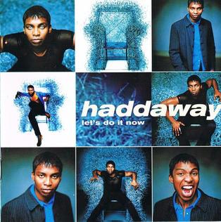 <i>Lets Do It Now</i> 1998 studio album by Haddaway