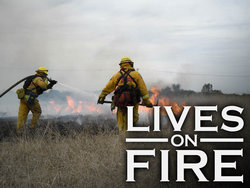 <i>Lives on Fire</i> American TV series or program