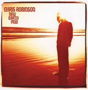 <i>New Earth Mud</i> 2002 studio album by Chris Robinson