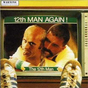 <i>The 12th Man Again</i> 1990 studio album by The Twelfth Man
