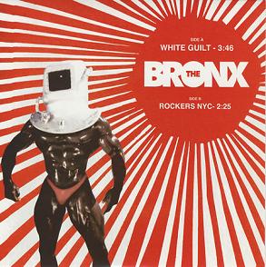 White Guilt (song) 2006 single by The Bronx
