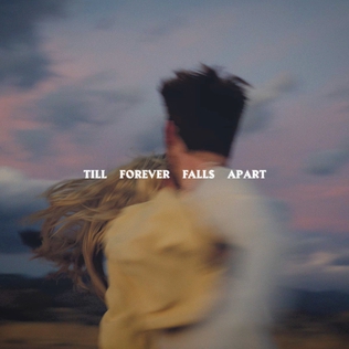 <span class="mw-page-title-main">Till Forever Falls Apart</span> 2021 single by Ashe and Finneas