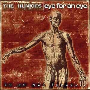 <i>To co nas łączy</i> 2004 studio album by The Hunkies/Eye for an Eye