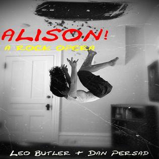 <i>Alison! A Rock Opera</i> Musical by Leo Butler and Dan Persad
