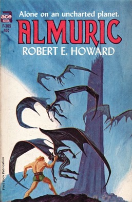 <i>Almuric</i> Novel by Robert E. Howard