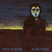 <i>Early Song</i> album by Faun Fables