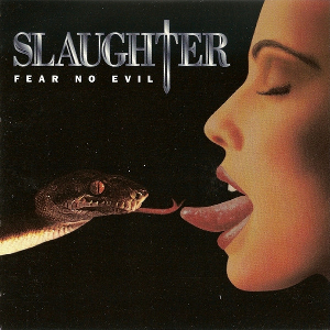 <i>Fear No Evil</i> (Slaughter album) 1995 studio album by Slaughter