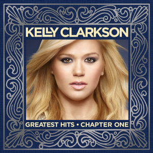 File:Kelly Clarkson - Greatest Hits Capter One (Official Album Cover).png