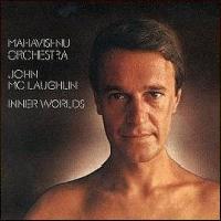 <i>Inner Worlds</i> 1976 studio album by Mahavishnu Orchestra