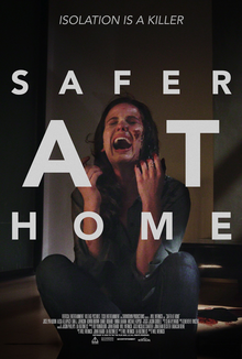 Safer at Home film poster.png