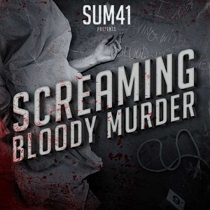 <i>Screaming Bloody Murder</i> 2011 studio album by Sum 41