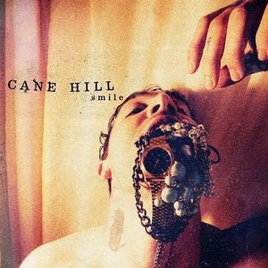 <i>Smile</i> (Cane Hill album) 2016 studio album by Cane Hill