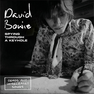 <i>Spying Through a Keyhole</i> 2019 box set by David Bowie