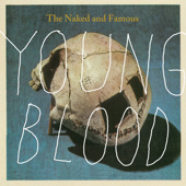 File:The Naked and Famous Young Blood UK.jpg
