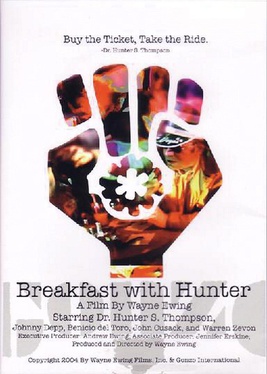 <i>Breakfast with Hunter</i> 2003 American film