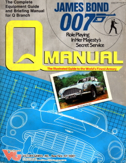 <i>Q Manual: The Illustrated Guide to the Worlds Finest Armory</i> Tabletop role-playing game supplement