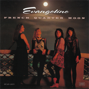 <i>French Quarter Moon</i> 1993 studio album by Evangeline