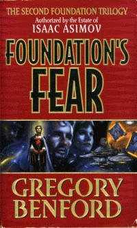 <i>Foundations Fear</i> 1997 novel by Gregory Benford