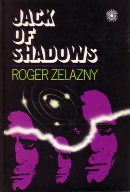 <i>Jack of Shadows</i> 1971 science fantasy novel by Roger Zelazny