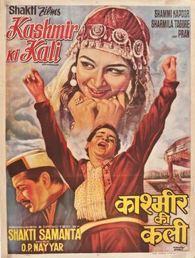 <i>Kashmir Ki Kali</i> 1964 film by Shakti Samanta