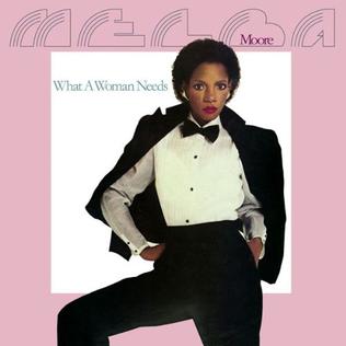 <i>What a Woman Needs</i> 1981 studio album by Melba Moore