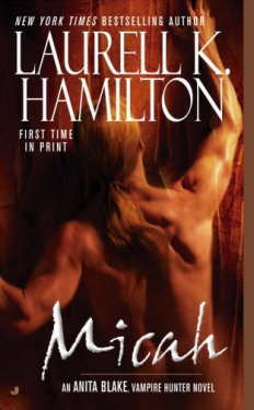 <i>Micah</i> (novel) 2006 novel by Laurell K. Hamilton