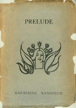 <span class="mw-page-title-main">Prelude (short story)</span> 1918 short story by Katherine Mansfield