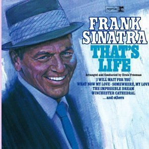 <i>Thats Life</i> (Frank Sinatra album) 1966 studio album by Frank Sinatra