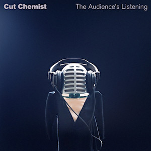 <i>The Audiences Listening</i> 2006 studio album by Cut Chemist