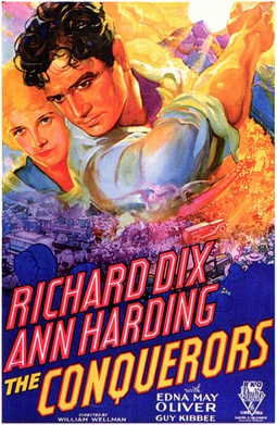 <i>The Conquerors</i> (1932 film) 1932 film