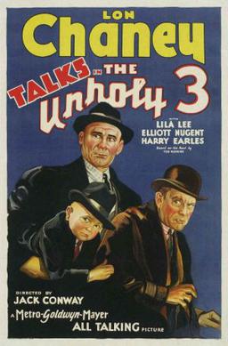 <i>The Unholy Three</i> (1930 film) 1930 American melodrama film