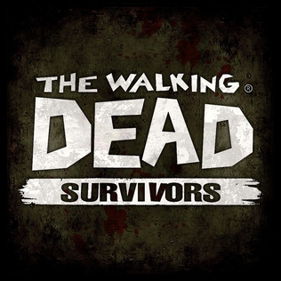 <i>The Walking Dead: Survivors</i> 2021 video game