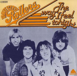 <span class="mw-page-title-main">The Way I Feel Tonight</span> 1977 single by Bay City Rollers