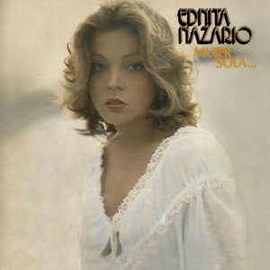 <i>Mujer Sola</i> 1978 studio album by Ednita Nazario