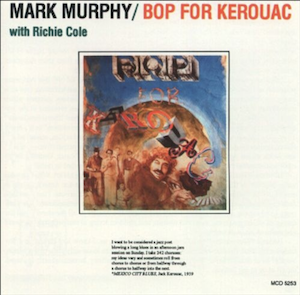 <i>Bop for Kerouac</i> 1981 studio album by Mark Murphy