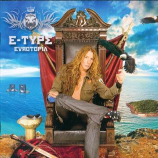 <i>Eurotopia</i> 2007 studio album by E-Type