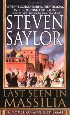 <i>Last Seen in Massilia</i> 2000 historical novel by Steven Saylor