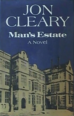 <i>Mans Estate</i> 1972 novel by Jon Cleary